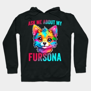 Ask Me About My Fursona Furry Fandom Art Hoodie